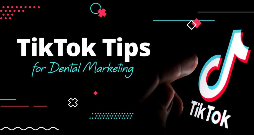 The Role of TikTok Hashtags in Dental Marketing: How to Expand Your Reach