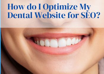 Optimize Dental Website for SEO